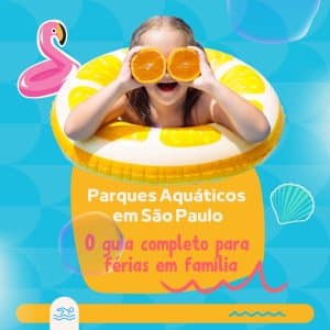 Parques Aquáticos em SP